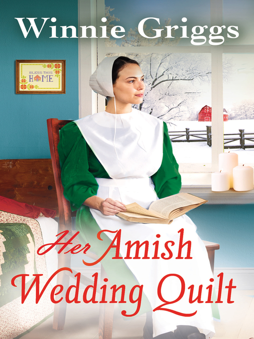 Title details for Her Amish Wedding Quilt by Winnie Griggs - Wait list